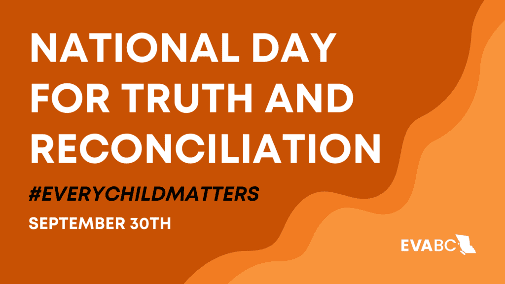 National Day for Truth and Reconciliation Ending Violence BC